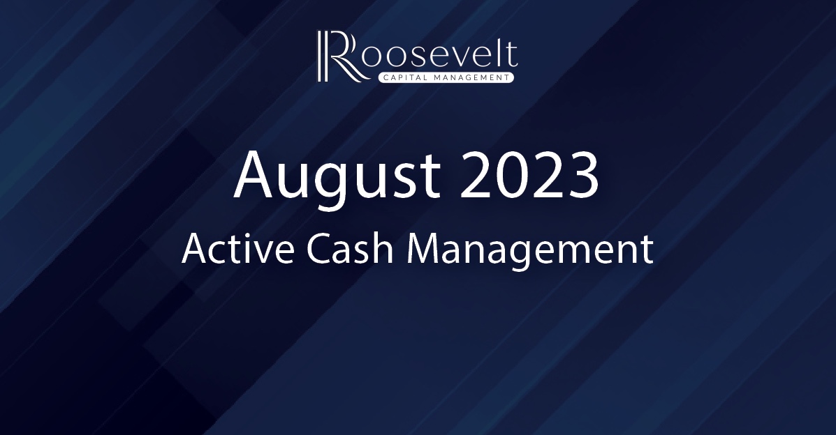 August 2023 - Active Cash Management